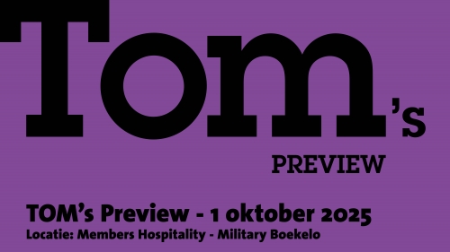 TOM's Preview - 1 oktober 2025 - Memberstent Military Boekelo - Enschede